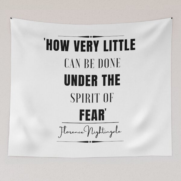 Item preview, Florence Nightingale Inspirational Historical Quote- “How very little can be done under the spirit of fear.” designed and sold by QuoteActually.