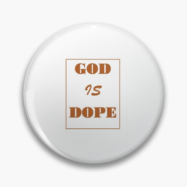 Item preview, God is dope designed and sold by AgapeStreetwear.