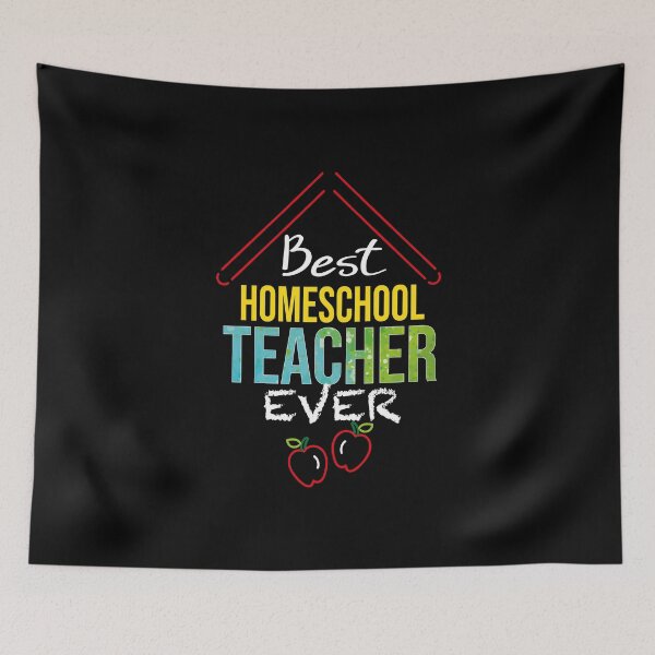 Item preview, Best Homeschool Teacher Ever designed and sold by orangeblue21.