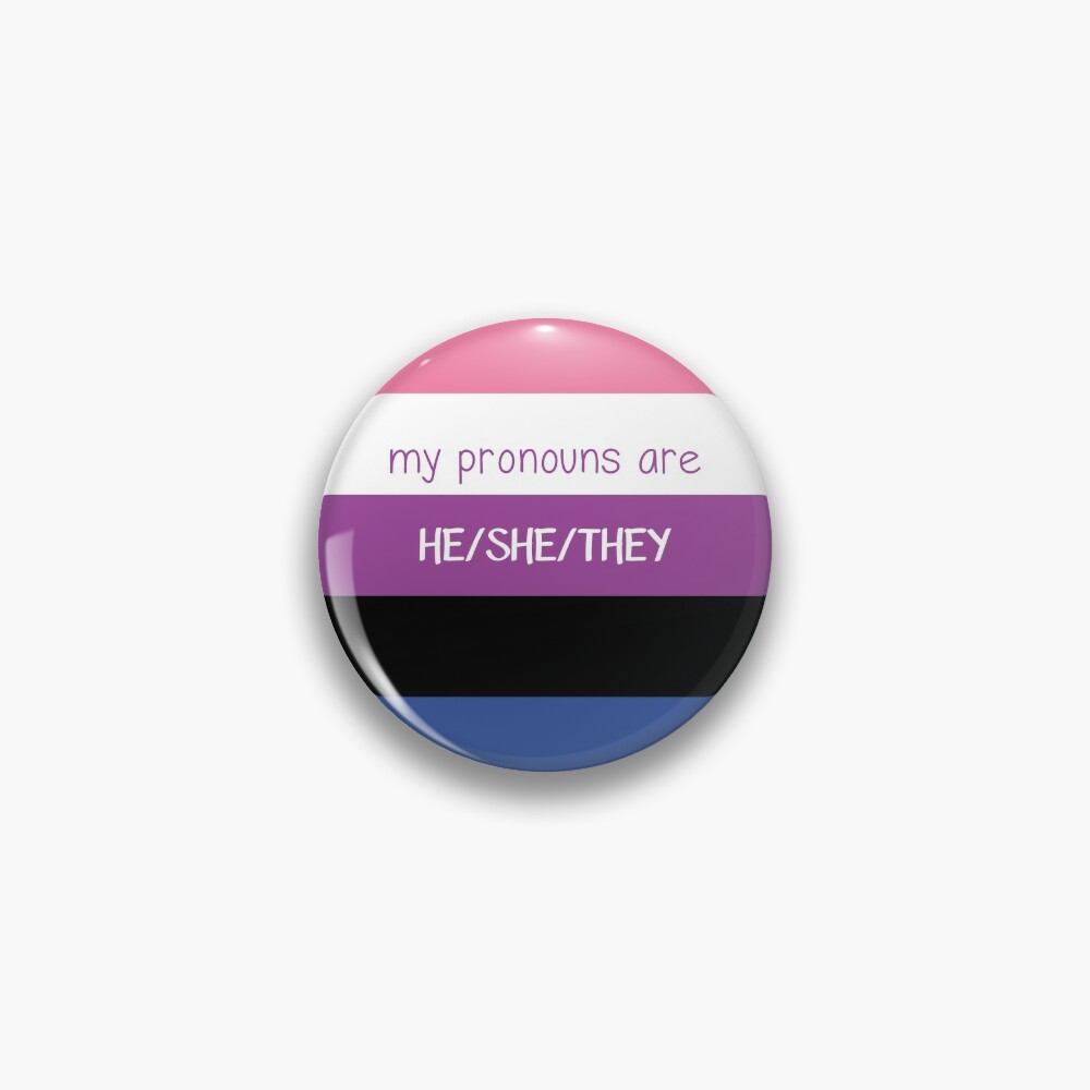 Genderfluid He She They Pronouns Pin For Sale By Deimani Redbubble