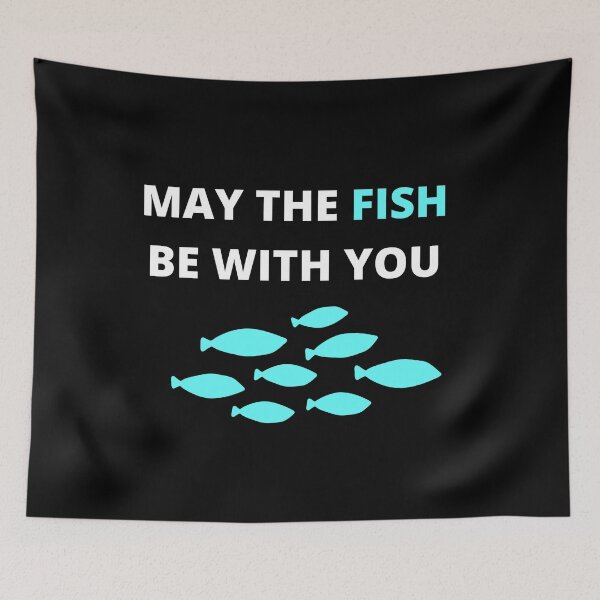 Item preview, May The Fish Be With You designed and sold by travelnerd.