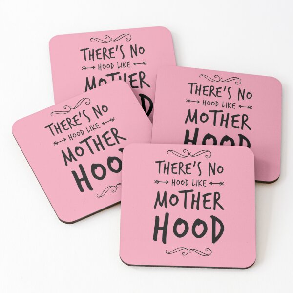 Item preview, There's No Hood Like Mother Hood designed and sold by Matt Ballinger.