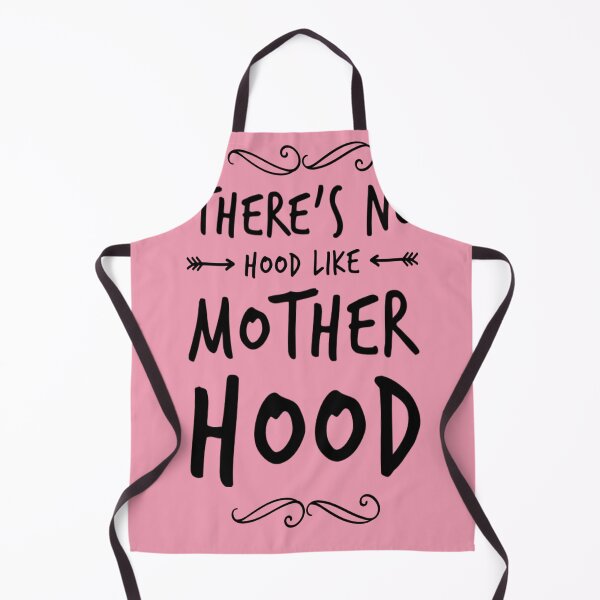 Item preview, There's No Hood Like Mother Hood designed and sold by Matt Ballinger.