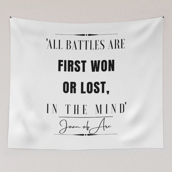 Item preview, Joan of Arc Inspirational Historical Quote- “All battles are first won or lost, in the mind.” designed and sold by QuoteActually.