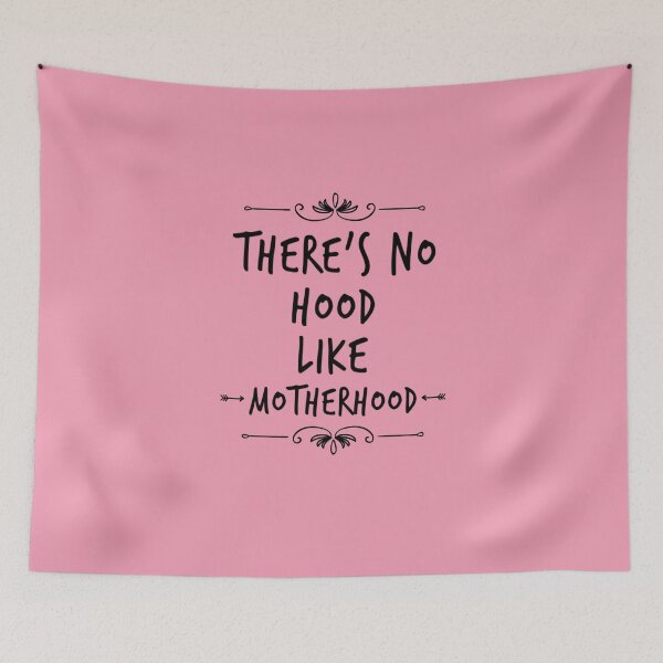Item preview, There's No Hood Like Mother Hood designed and sold by Matt Ballinger.