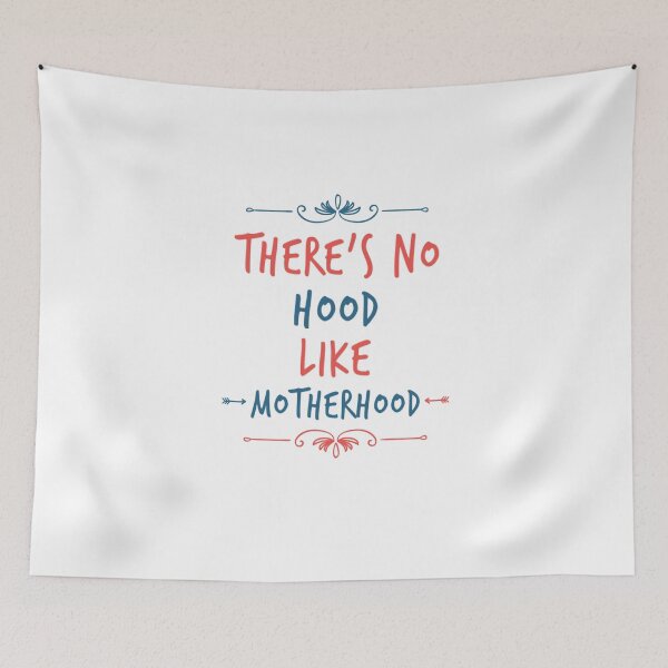 Item preview, There's No Hood Like Mother Hood designed and sold by Matt Ballinger.