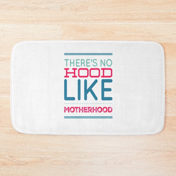 Item preview, Copy of There's No Hood Like Mother Hood designed and sold by Matt Ballinger.