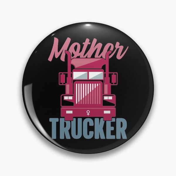 Item preview, Mother Trucker | Female Truck Driver designed and sold by GravitiTees.