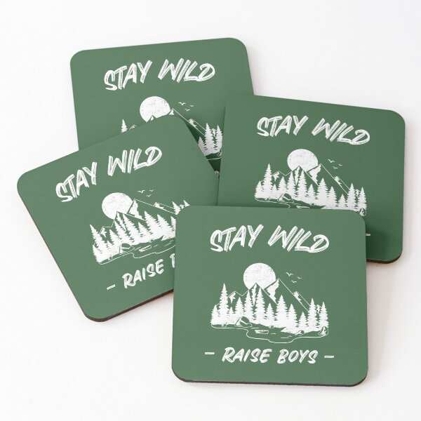 Item preview, Stay Wild - Raise Boys designed and sold by Matt Ballinger.