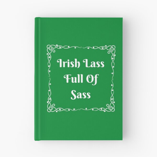 Item preview, Irish Lass Full Of Sass designed and sold by charsquared.