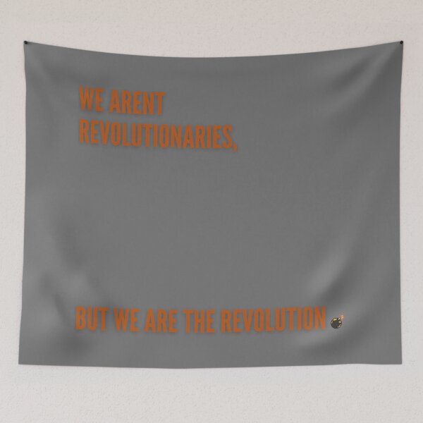 Item preview, We Are The Revolution! designed and sold by MonarchMerch.