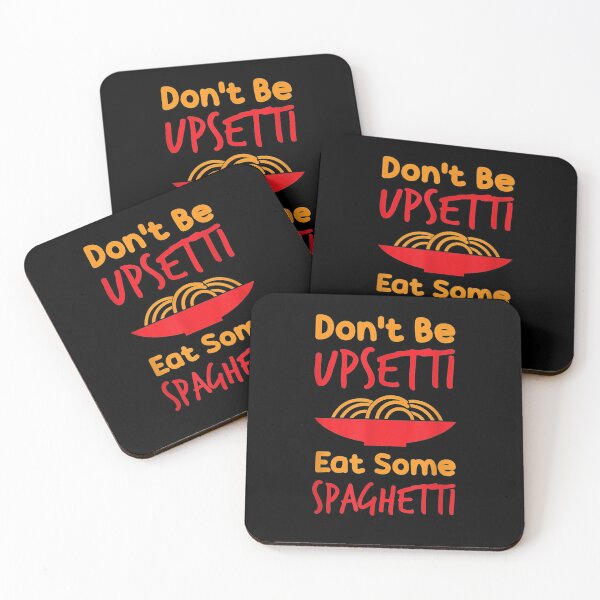 Item preview, Don't Be Upsetti Eat Some Spaghetti Pasta Gift designed and sold by lolahomya.