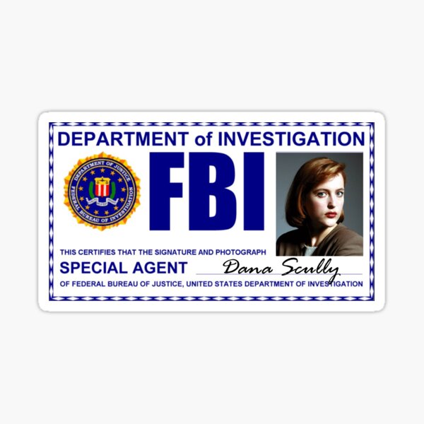 "Dana Scully FBI Badge Gillian Anderson on XFiles" Sticker for Sale