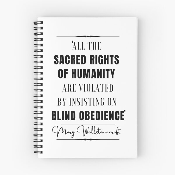 Item preview, Mary Wollstonecraft Inspirational Historical Quote- “All the sacred rights of humanity are violated by insisting on blind obedience.” designed and sold by QuoteActually.