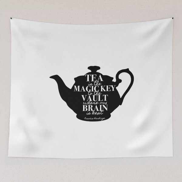 Item preview, "Tea is the magic key to the vault where my brain is kept." Frances Hardinge Quote designed and sold by jennifersbodies.