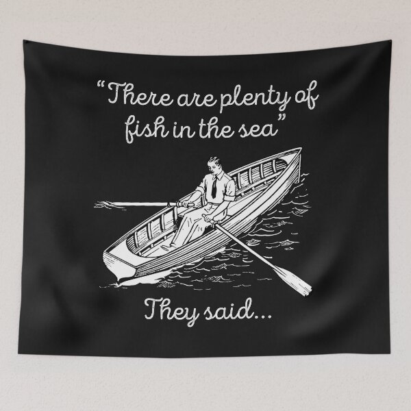 Item preview, Plenty Of Fish In The Sea designed and sold by ChuArts.