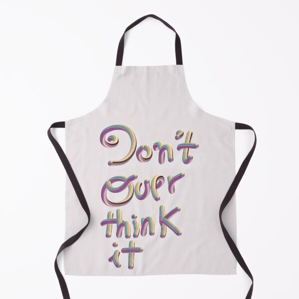 Item preview, Do not over think designed and sold by venuszh.