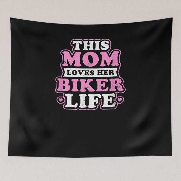 Item preview, Biker Life Design This Mom Loves Her Gift designed and sold by ninapfvu.