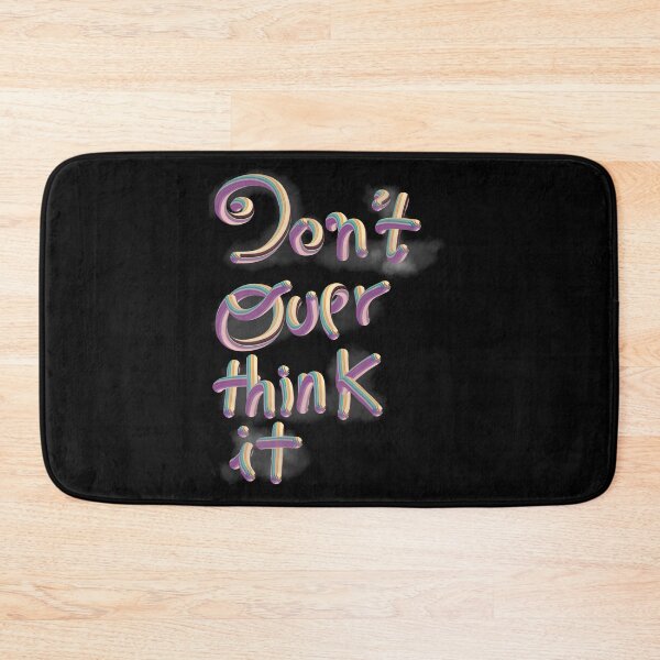 Item preview, Do not  over think designed and sold by venuszh.