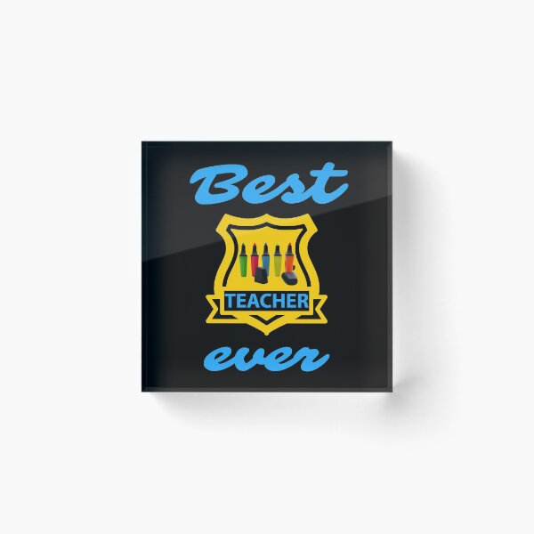 Item preview, best teacher ever. badge. highlighters designed and sold by doctors-apparel.