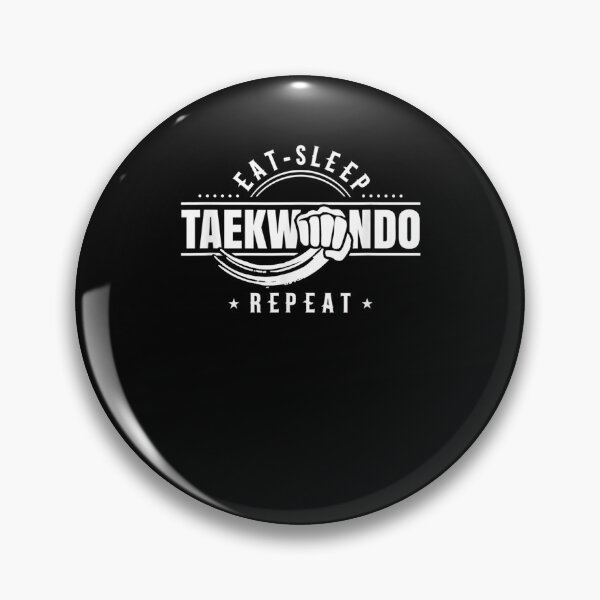 Item preview, Eat Sleep Taekwondo Repeat Tae Kwon Do Fighter Martial Arts designed and sold by ninapfvu.