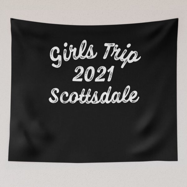 Item preview, Girls Trip 2021 Scottsdale Matching Vacation Travel Keepsake designed and sold by ninapfvu.
