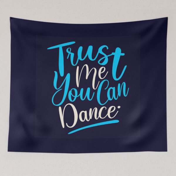 Item preview, Trust Me You Can Dance designed and sold by TejasSalvi.