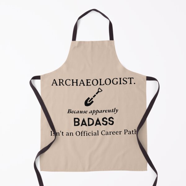 Item preview, Badass Archaeologist designed and sold by Specialized Job Merchandise.