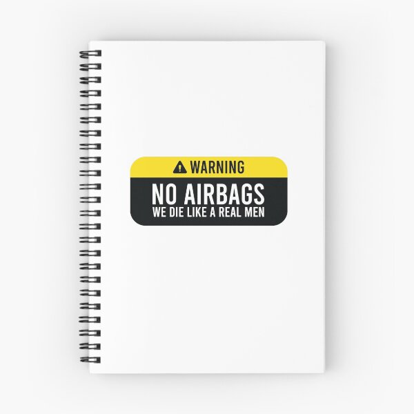 Item preview, No Airbags we die like real men designed and sold by gpsapparel.