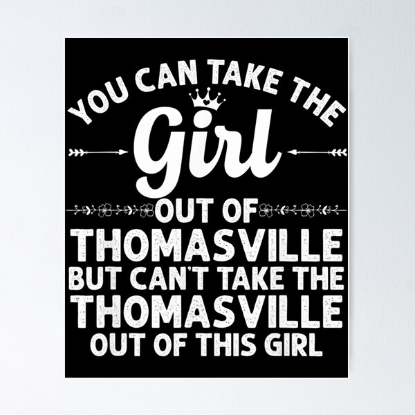 Item preview, Girl Out Of THOMASVILLE GA GEORGIA Gift Funny Home Roots USA designed and sold by SEANPARKERAU.