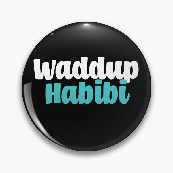 Item preview, Waddup Habibi - Aqua designed and sold by Chubuter.