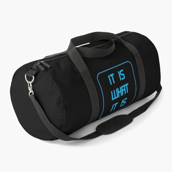 Item preview, IT IS WHAT IT IS designed and sold by GOTOCREATE.