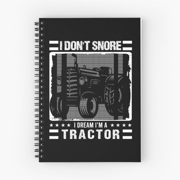 Item preview, I Don't Snore I Dream I'm A Tractor Field Farmer Pigsty Farm Agriculture Hoe Herd Livestock Horticulture Collection designed and sold by shirti.