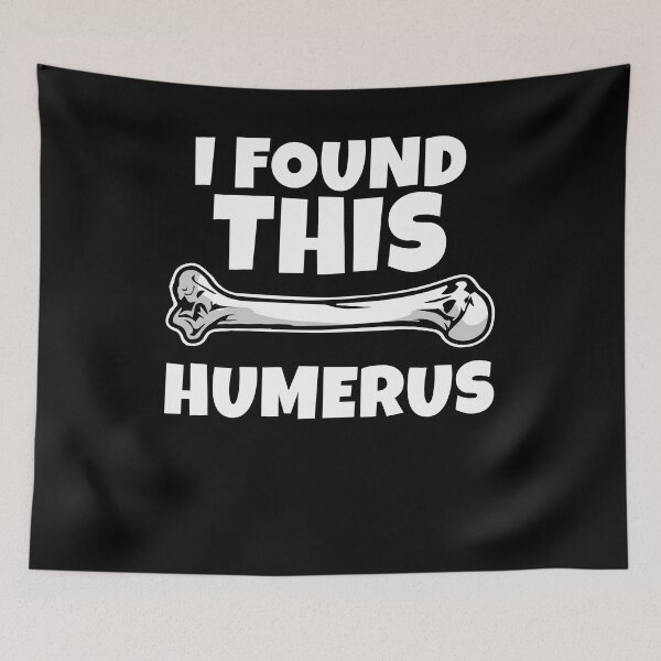 Item preview, I found this Humerus designed and sold by Moonpie90.