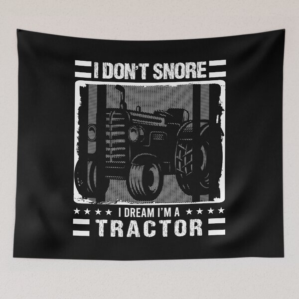 Item preview, I Don't Snore I Dream I'm A Tractor Field Farmer Pigsty Farm Agriculture Hoe Herd Livestock Horticulture Collection designed and sold by shirti.