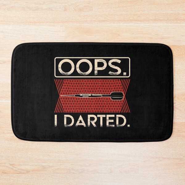 Item preview, Oops. I Darted. Aim Fart Shoot Throw Target Sport Dart Game Farted Pun Athlete Champ Match Train Champ Team Sports designed and sold by shirti.