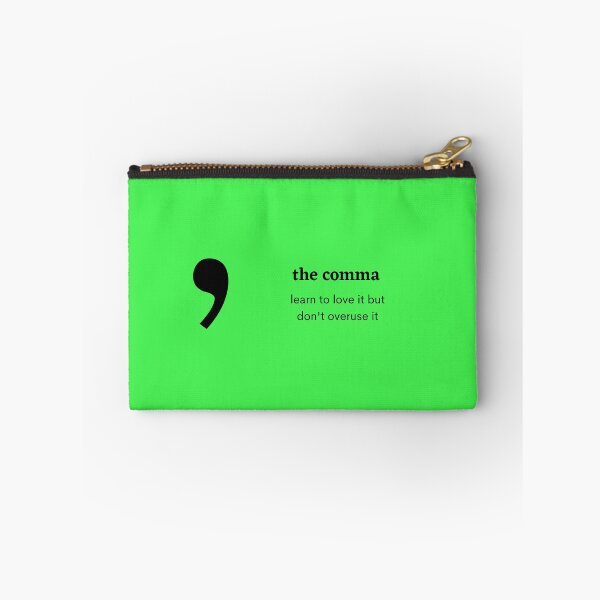 Item preview, the comma - learn to love it but don't overuse it designed and sold by shane62.