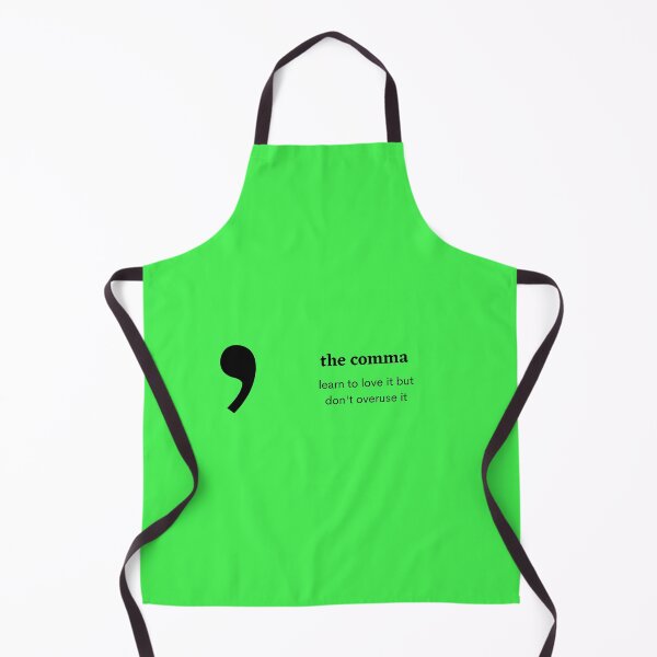 Item preview, the comma - learn to love it but don't overuse it designed and sold by shane62.