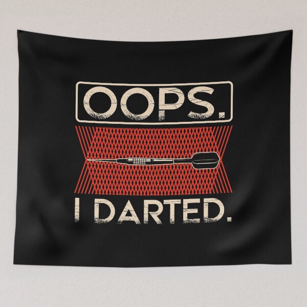Item preview, Oops. I Darted. Aim Fart Shoot Throw Target Sport Dart Game Farted Pun Athlete Champ Match Train Champ Team Sports designed and sold by shirti.