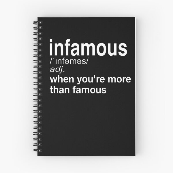 Item preview, Infamous When You're More Than Famous designed and sold by QuoteableTees.