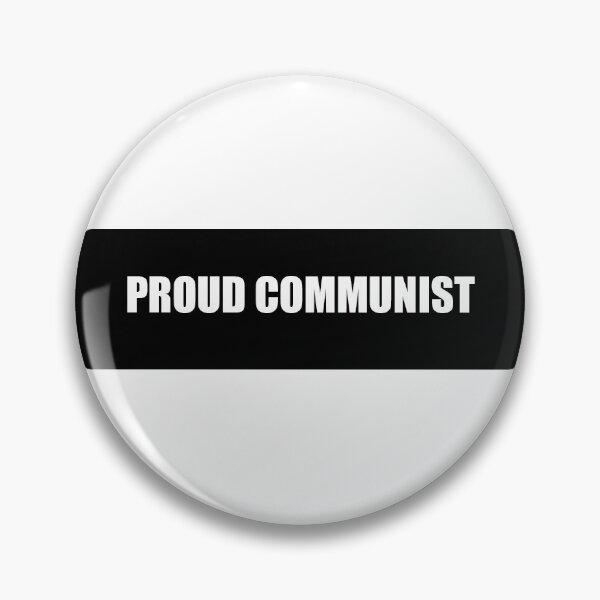Item preview, Proud Communist designed and sold by NOTFUNNIE.