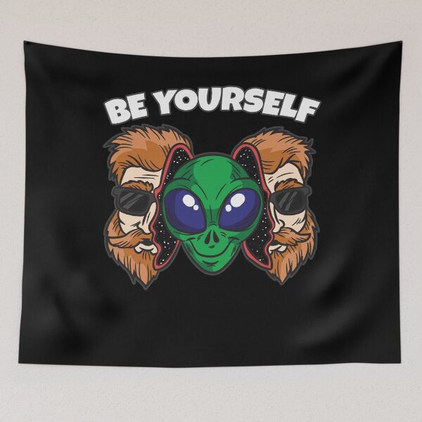 Item preview, Be Yourself Alien Humor designed and sold by Moonpie90.