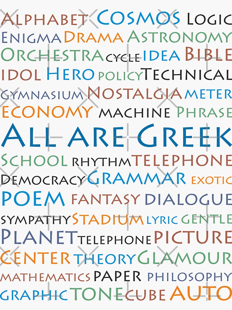 all-are-greek-english-words-came-from-greek-language-sticker-by