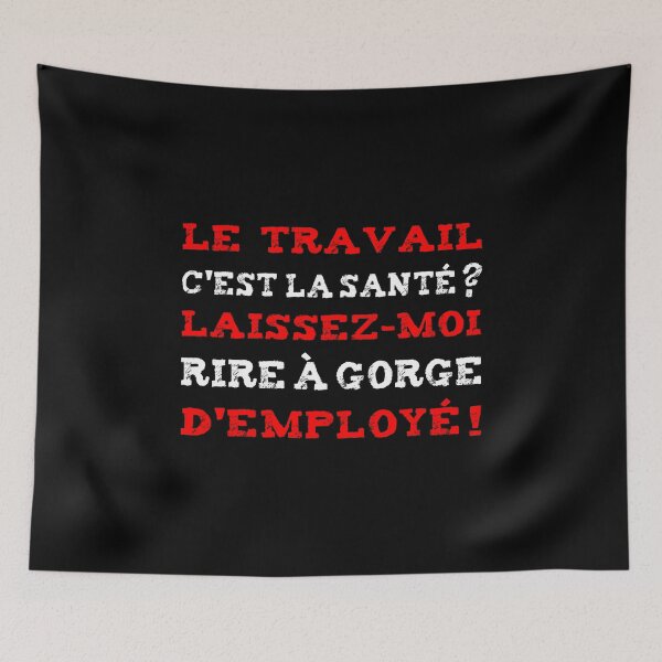 Item preview, WORK IS HEALTH ? LET ME LAUGH AT EMPLOYEE'S THROAT! designed and sold by francoisville.