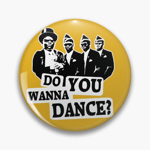 Item preview, Coffin Dance do you wanna dance designed and sold by VinagreShop.