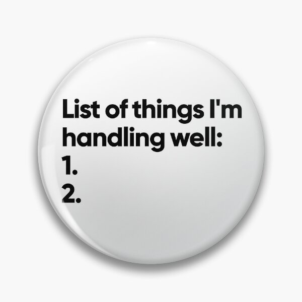 Item preview, List of things I'm handling well (white) designed and sold by Bojkiw.
