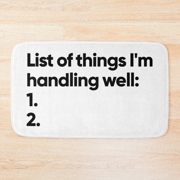Item preview, List of things I'm handling well (white) designed and sold by Bojkiw.