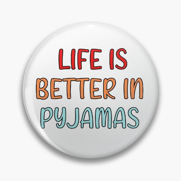 Item preview, Life is better in pyjamas designed and sold by Catsloversdotme.