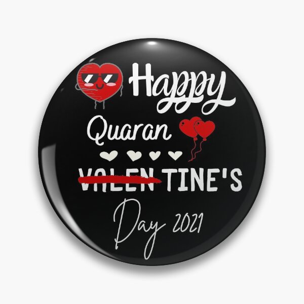 Item preview,  Happy Quarantine's Day 2021 !  Funny Valentine T-shirt  designed and sold by todoAwesome.