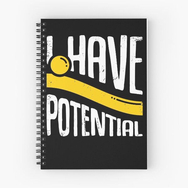 Item preview, I Have Potential Physics Physicist Gift designed and sold by Marcid95.